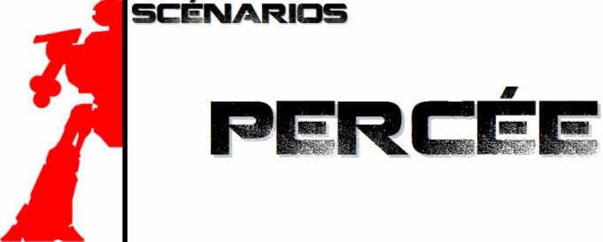 Scnarios - Perce
